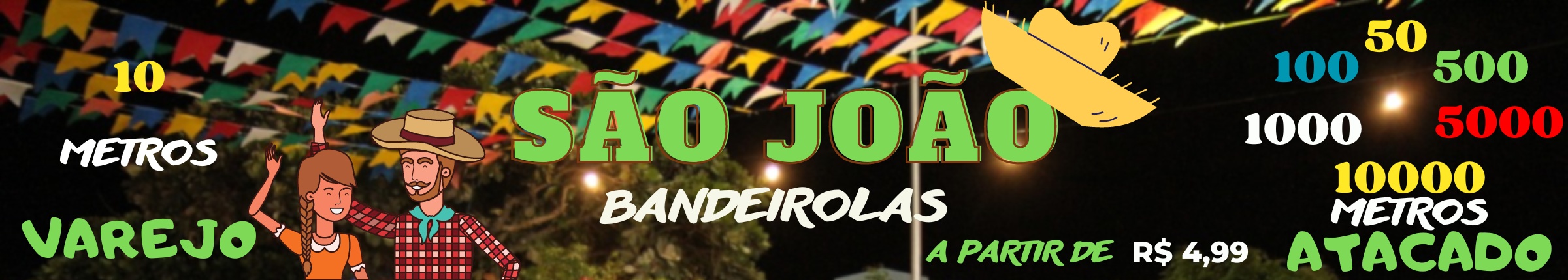 SÃO JOÃO BANDEIROLAS